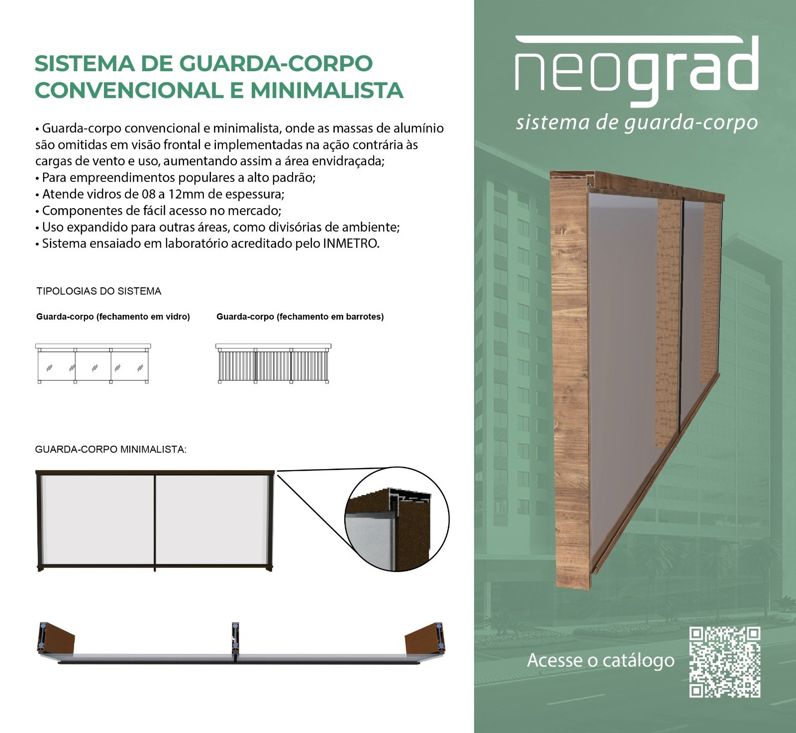 Sistema de Guarda-Corpo Convencional e Minimalista